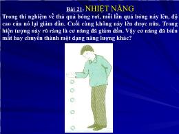 Bài giảng môn Vật lý Lớp 8 - Bài 21: Nhiệt năng