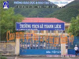 Bài giảng Vật lí Lớp 8 - Tiết 15, Bài 13: Côn