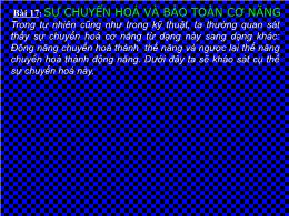 Bài giảng Vật lý Lớp 8 - Bài 17: Sự chuyển hó