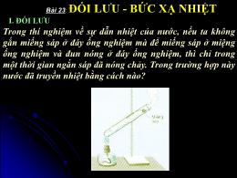 Bài giảng Vật lý Lớp 8 - Bài 23: Đối lưu - Bức xạ nhiệt