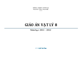 Giáo án học kì I Vật lí Lớp 8 - Năm học 2011-
