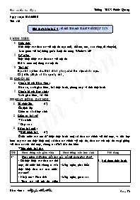 Giáo án Tin học Lớp 6 - Tiết 31: Bài thực hành 4: Các thao tác với tệp tin - Năm học 2010-2011 - Nguyễn Tấn Tiến