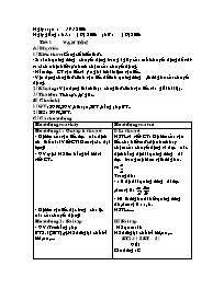 Giáo án tự chọn Vật lí Lớp 8 - Tiết 1: Vận tốc - Năm học 2008-2009