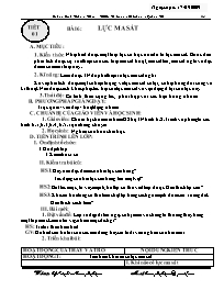 Giáo án Vật lí Lớp 8 - Tiết 6, Bài 6: Lực ma sá - Năm học 2009-2010 - Hoàng Đình Tuấn