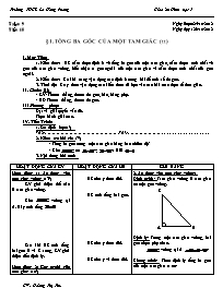 Giáo án Hình học Lớp 7 - Tiết 18, Bài 1: Tổng ba góc của một tam giác (Tiếp theo) - Năm học 2012-2013 - Hoàng Thị Thu