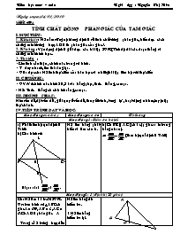 Giáo án Hình học Lớp 8 - Tiết 40: Tính chất đường phân giác của tam giác - Năm học 2009-2010 - Nguyễn Thị Hòa