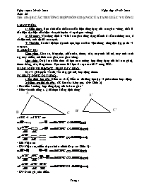 Giáo án Hình học môn Lớp 8 - Tiết 48: Các trường hợp đồng dạng của tam giác vuông - Năm học 2009-2010