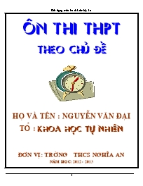 Tài liệu ôn thi THPT theo chủ đề môn Toán - Năm học 2012-2013 - Nguyễn Văn Đại