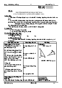Giáo án Hình học Lớp 7 - Tiết 26: Trường hợp bằng nhau thứ hai của tam giác cạnh-góc-cạnh (c.g.c) - Lê Duy Hưng