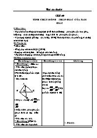 Giáo án Hình học Lớp 8 - Tiết 40: Tính chất đường phân giác của tam giác (Bản 3 cột)
