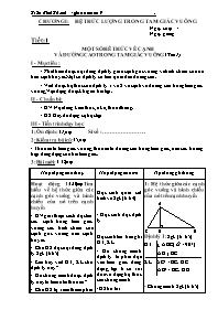 Giáo án Hình học Lớp 9 - Tiết 1: Một số hệ thức về cạnh và đường cao trong tam giác vuông - Trần Đinh Thanh