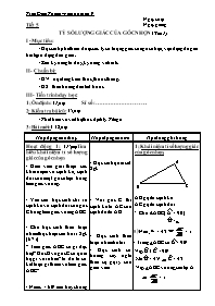 Giáo án Hình học Lớp 9 - Tiết 5: Tỷ số lượng giác của góc nhọn (Tiết 1) - Trần Đinh Thanh