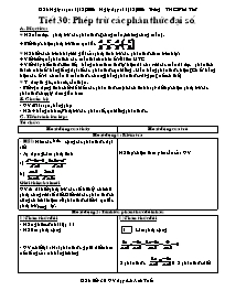 Giáo án môn Đại số Lớp 8 - Tiết 30: Phép trừ các phân thức đại số - Lê Anh Tuấn