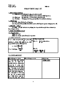 Giáo án Đại số Lớp 8 - Tiết 22: Phân thức đại số (Bản 3 cột)