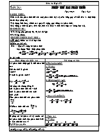 Giáo án Đại số 8 - Tiết 30: Phép trừ hai phân thức - Trần Thị Ngọc Thuần