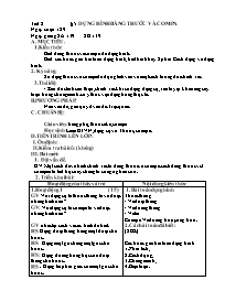 Giáo án Hình học Khối 8 - Tiết 8, Bài 5: Dựng hình bằng thước và compa