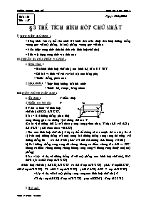 Giáo án Hình học Lớp 8 - Tiết 57, Bài 3: Thể tích hình hộp chữ nhật - Phùng Thanh Bắc Hà