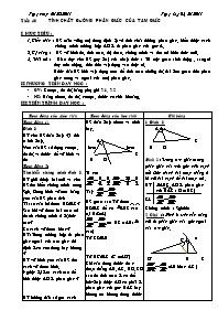 Giáo án môn Hình học 8 - Tiết 40: Tính chất đường phân giác của tam giác