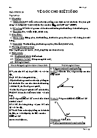 Giáo án môn Hình học Lớp 6 - Tiết 20: Vẽ góc cho biết số đo