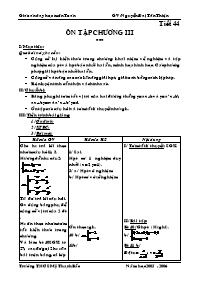 Giáo án Đại số Lớp 9 - Tiết 44: Ôn tập chương III - Nguyễn Đại Tân Thiện