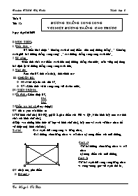 Giáo án Hình học Khối 8 - Tiết 18: Đường thẳng song song với đường thẳng cho trước - Huỳnh Thị Diệu