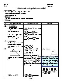Giáo án Hình học Khối 8 - Tiết 38: Định lý đảo và hệ quả của định lý Talet (Bản 4 cột)