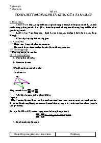 Giáo án Hình học Lớp 8 - Tiết 40: Tích chất đường phân giác của tam giác (Bản chuẩn)