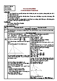 Giáo án Hình học Lớp 8 - Tiết 40: Tính chất đường phân giác của tam giác - Năm học 2010-2011 (Bản 3 cột)