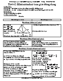 Giáo án Hình học Lớp 8 - Tiết 42: Khái niệm hai tam giác đồng dạng - Lê Anh Tuấn