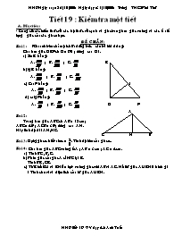 Giáo án Hình học Lớp 9 - Tiết 19: Kiểm tra một tiết - Lê Anh Tuấn
