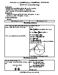 Giáo án Hình học Lớp 9 - Tiết 43: Luyện tập - Lê Anh Tuấn