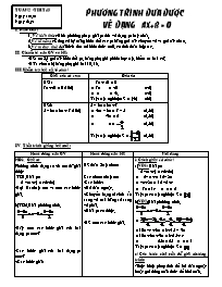 Giáo án môn Đại số Khối 8 - Tiết 43: Phương trình đưa được về dạng ax + b = 0 (Bản chuẩn)