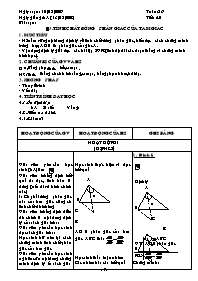 Giáo án môn Hình học 8 - Tiết 40: Tính chất đường phân giác của tam giác (Bản chuẩn)