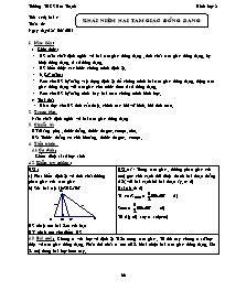 Giáo án môn Hình học Lớp 8 - Tiết 42: Khái niệm hai tam giác đồng dạng - Trường THCS Hòa Thạnh