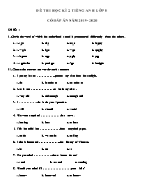 50 Đề thi học kì 2 môn Tiếng Anh Lớp 8 - Năm 2019-2020
