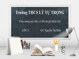 Bài giảng Toán Lớp 8 (Cánh diều) - Bài tập cuối chương VII - Nguyễn Thị Hiền