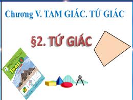 Bài giảng Toán Lớp 8 (Cánh diều) - Chương V: