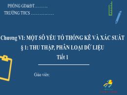Bài giảng Toán Lớp 8 (Cánh diều) - Chương VI: