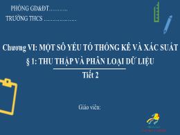 Bài giảng Toán Lớp 8 (Cánh diều) - Chương VI: