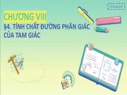 Bài giảng Toán Lớp 8 (Cánh diều) - Chương VII