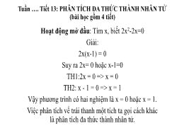Bài giảng Toán Lớp 8 (Chân trời sáng tạo) - Bài 4: Phân tích đa thức thành nhân tử