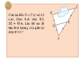 Bài giảng Toán Lớp 8 (Chân trời sáng tạo) - Chương 7: Định lý Thalès - Bài 2: Đường trung bình của tam giác