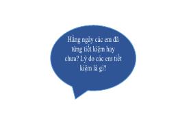 Bài giảng Toán Lớp 8 (Chân trời sáng tạo) - Hoạt động 3: Thiết lập kế hoạch cho một mục tiêu tiết kiệm