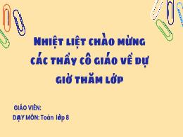 Giáo án Toán Lớp 8 (Chân trời sáng tạo) - Chương V: Hàm số và đồ thị - Bài 2: Tọa độ của một điểm và đồ thị hàm số - Nguyễn Thị Yến Trang