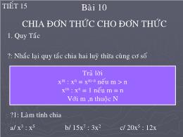 Bài giảng Đại số 8 - Chương I: Phép nhân và p