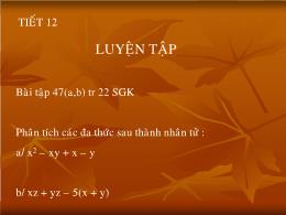 Bài giảng Đại số 8 - Chương I: Phép nhân và p