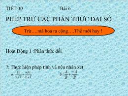 Bài giảng Đại số 8 - Chương II: Phân thức đại