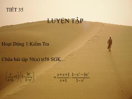 Bài giảng Đại số 8 - Chương II: Phân thức đại