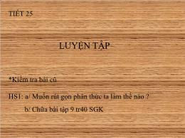 Bài giảng Đại số Lớp 8 - Chương II: Phân thức