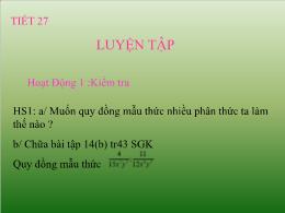 Bài giảng Đại số Lớp 8 - Chương II: Phân thức